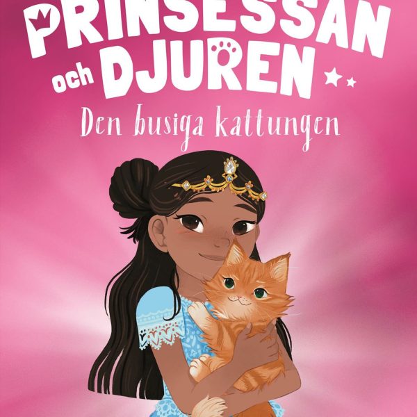 B Wahlströms Prinsessan och Djuren: Den Busiga Kattungen