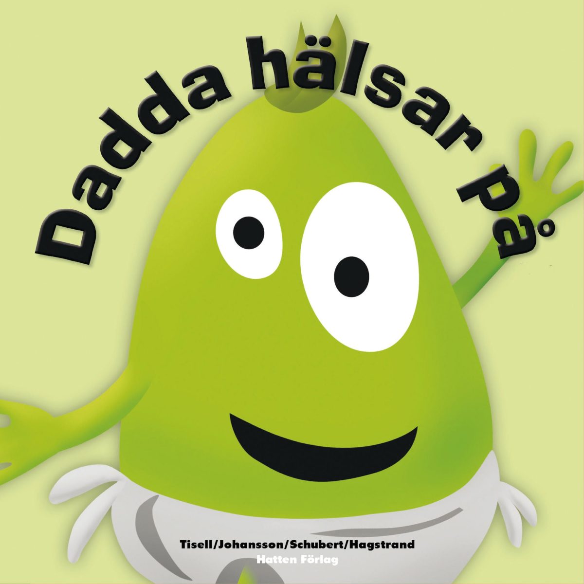 Babblarna Bok Dadda Hälsar På