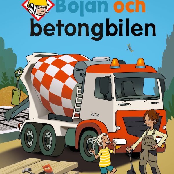 Bojan och betongbilen