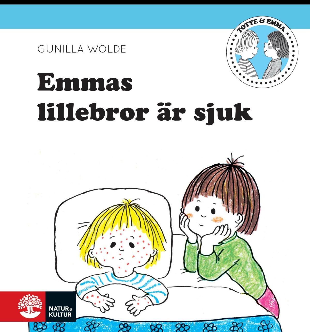 Bok Emmas Lillebror Är Sjuk