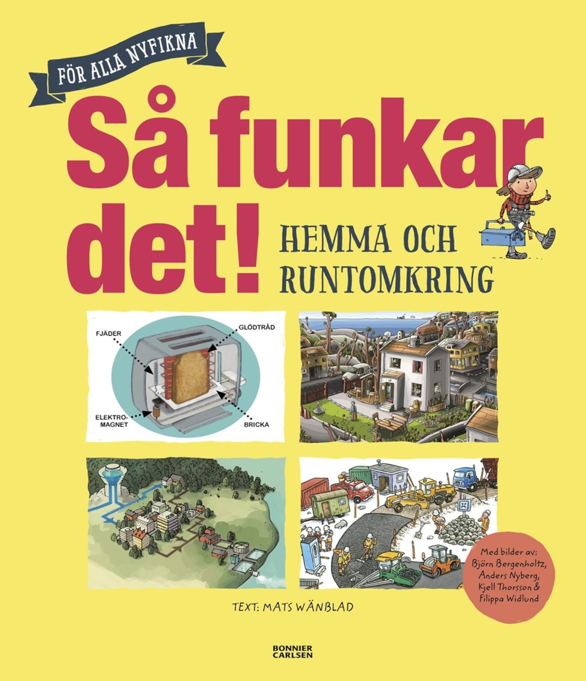 Bonnier Bok Så Funkar Det! Hemma Och Runtomkring