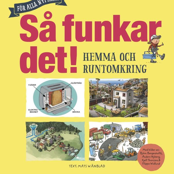 Bonnier Bok Så Funkar Det! Hemma Och Runtomkring