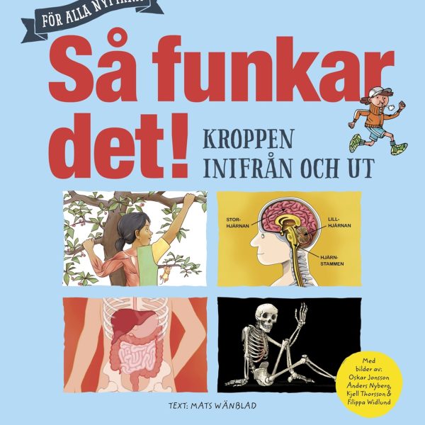 Bonnier Bok Så Funkar Det! Kroppen Inifrån Och Ut