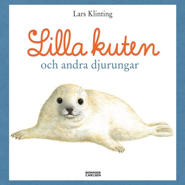 Bonnier Lilla Kuten Och Andra Djurungar