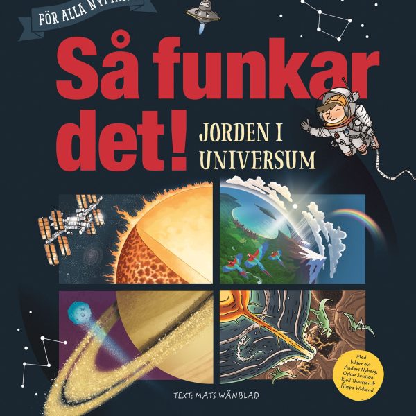 Bonnier Så Funkar Det! Jorden I Universum