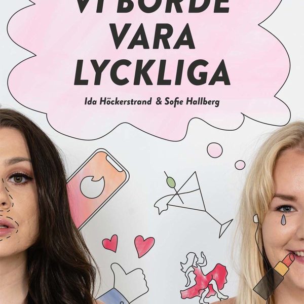 Bonnier Vi borde vara lyckliga