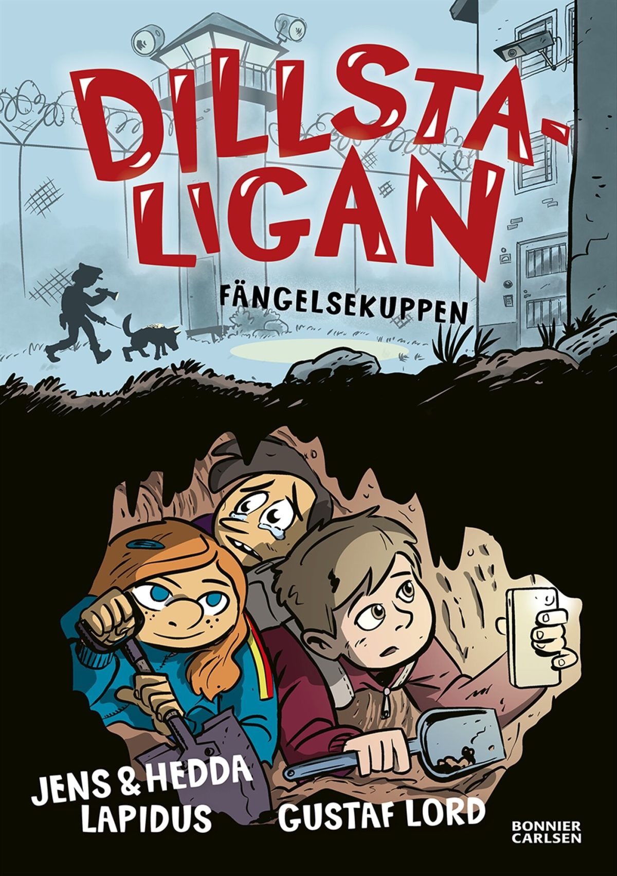 Dillstaligan Fängelsekuppen