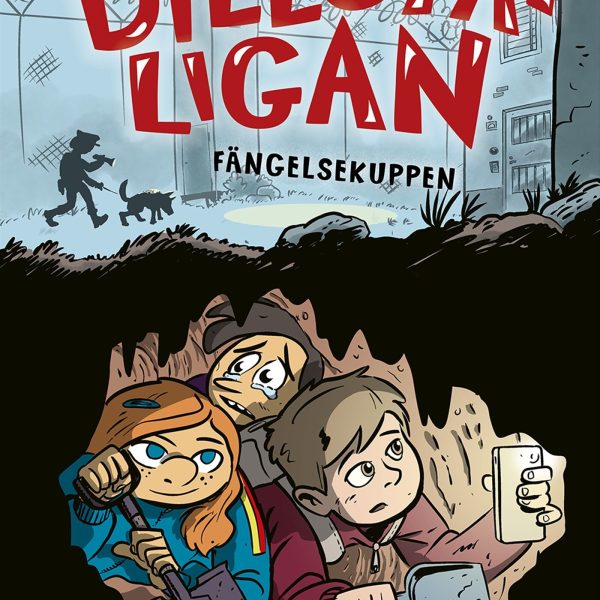 Dillstaligan Fängelsekuppen