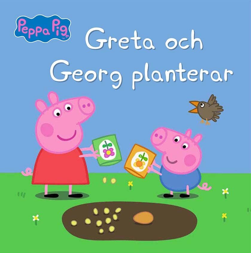 Greta Gris Bok Greta Och Georg Planterar