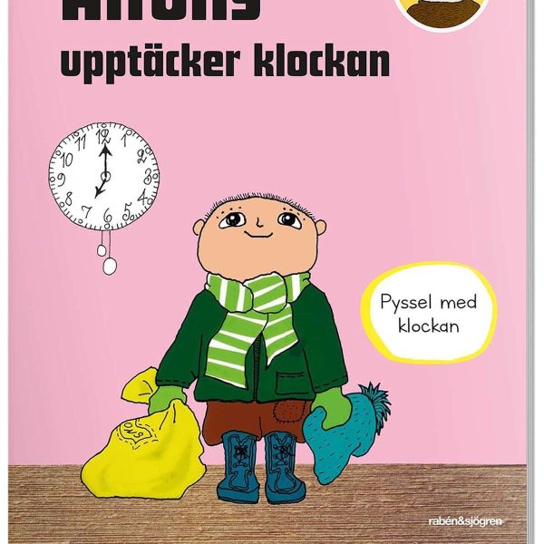 Rabén &  Sjögren Alfons Åberg Upptäcker Klockan