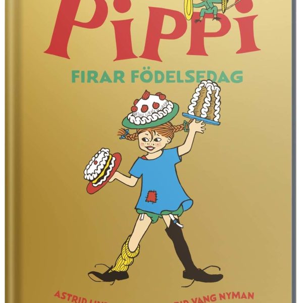 Rabén &  Sjögren Pippi Långstrump Firar Födelsedag